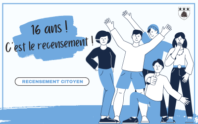 [Recensement citoyen] 16 ans, c’est le recensement !